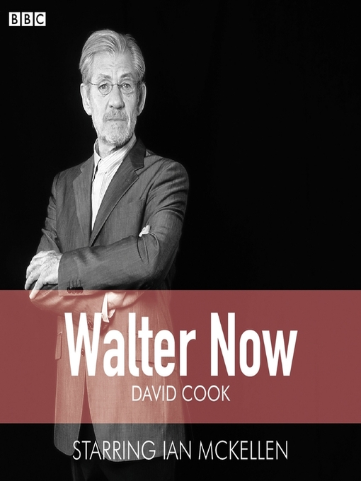 Title details for Walter Now by David Cook - Available